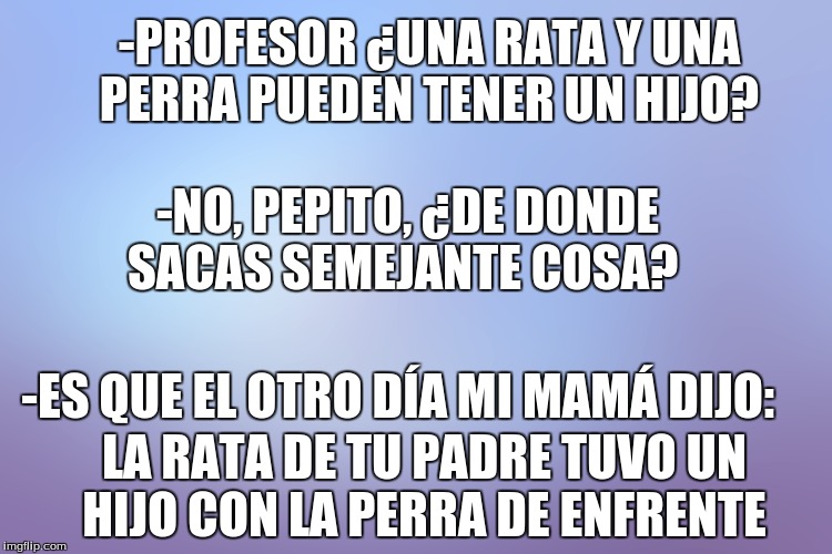 chiste de pepito, chiste cortos, chistes buenos