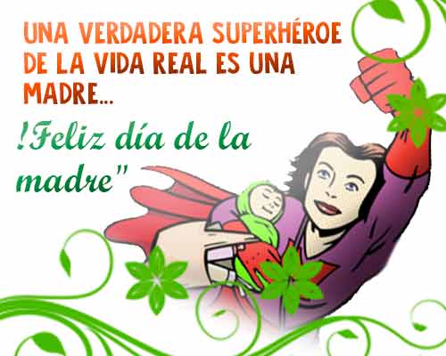 mensajes-de-feliz-día-de-las-madres-frases-superhéroe