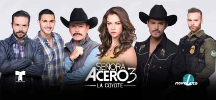 Telenovela – Señora Acero 3: La Coyote: 5 Datos Curiosos que Tienes que Saber