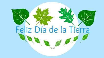 Feliz Día de la Tierra 2017: Las mejores imágenes para compartir en las redes