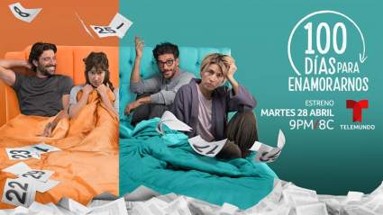 ELENCO – 100 Días Para Enamorarnos: Conoce a los actores y sus personajes