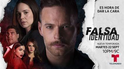 ELENCO – “Falsa Identidad 2”: Conoce a los actores y sus personajes