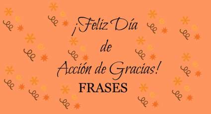 Feliz Día de Acción de Gracias 2020: Frases e imágenes para compartir