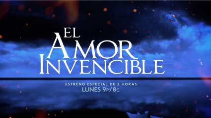Ver: “El Amor Invencible’: Capítulo 1 [Video Completo]