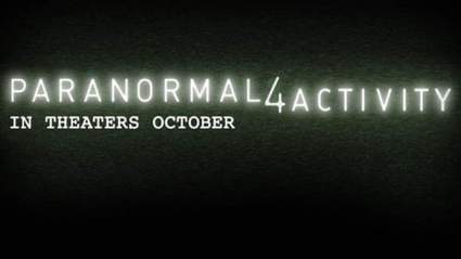 Actividad paranormal 4′ Trailer lanzado: Estos fantasmas Sólo no morirá