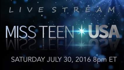 WATCH: Miss Teen USA 2016 Pageant Live Stream
