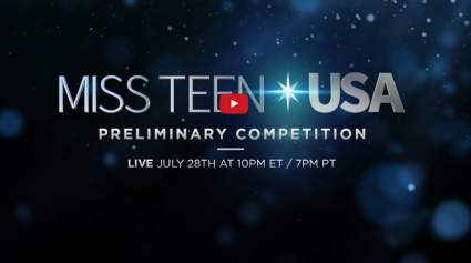WATCH: Miss Teen USA 2017 Preliminary Free Live Stream