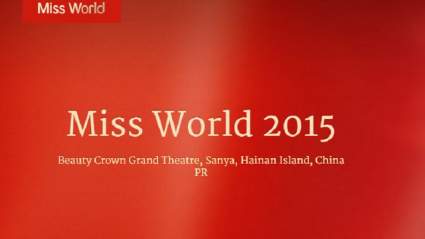 Miss World 2015 Concursantes " Predicciones ganadoras